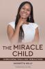 The Miracle Child