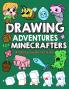 Drawing Adventures for Minecrafters