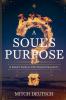 A Soul's Purpose