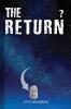 THE RETURN?