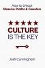 Culture is the Key