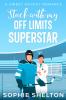 Stuck With My Off-Limits Superstar