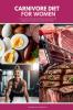 Carnivore Diet for Women