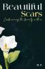 Beautiful Scars