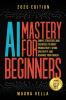 AI Mastery For Beginners