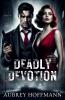 Deadly Devotion