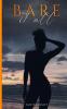 Bare It All