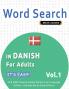 WORD SEARCH IN DANISH FOR ADULTS - IT'S EASY!  VOL.1 - DELTA CLASSICS - FIND 2000 CLEVERLY HIDDEN WORDS