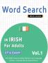 WORD SEARCH IN IRISH FOR ADULTS - IT'S EASY!  VOL.1 - DELTA CLASSICS - FIND 2000 CLEVERLY HIDDEN WORDS