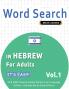 WORD SEARCH IN HEBREW FOR ADULTS - IT'S EASY!  VOL.1 - DELTA CLASSICS - FIND 2000 CLEVERLY HIDDEN WORDS