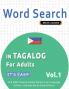 WORD SEARCH IN TAGALOG FOR ADULTS - IT'S EASY!  VOL.1 - DELTA CLASSICS - FIND 2000 CLEVERLY HIDDEN WORDS