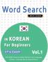 WORD SEARCH IN KOREAN FOR BEGINNERS - IT'S EASY!  VOL.1 - DELTA CLASSICS - FIND 2000 CLEVERLY HIDDEN WORDS