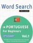 WORD SEARCH IN PORTUGUESE FOR BEGINNERS - IT'S EASY!  VOL.1 - DELTA CLASSICS - FIND 2000 CLEVERLY HIDDEN WORDS
