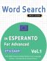 WORD SEARCH IN ESPERANTO FOR ADVANCED - IT'S EASY!  VOL.1 - DELTA CLASSICS - FIND 2000 CLEVERLY HIDDEN WORDS