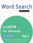 WORD SEARCH IN LATIN FOR ADVANCED - IT'S EASY!  VOL.1 - DELTA CLASSICS - FIND 2000 CLEVERLY HIDDEN WORDS