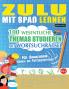 ZULU MIT SPAß LERNEN - FÜR ERWACHSENE
