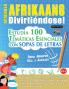 APRENDER AFRIKAANS DIVIRTIÉNDOSE! - PARA ADULTOS
