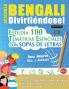 APRENDER BENGALI DIVIRTIÉNDOSE! - PARA ADULTOS