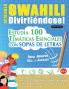 APRENDER SWAHILI DIVIRTIÉNDOSE! - PARA ADULTOS