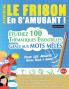 APPRENDRE LE FRISON EN S'AMUSANT - POUR LES ADULTES