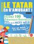 APPRENDRE LE TATAR EN S'AMUSANT - POUR LES ADULTES