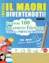 IMPARA IL MAORI DIVERTENDOTI! - PER ADULTI