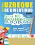 APRENDER UZBEQUE SE DIVERTINDO! - PARA ADULTOS