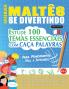 APRENDER MALTÊS SE DIVERTINDO! - PARA PRINCIPIANTES