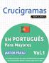 CRUCIGRAMAS EN PORTUGUÉS PARA MAYORES - ¡ASÍ DE FÁCIL! - VOL.1 - DELTA CLASSICS - UN CUADERNO DE SOPAS DE LETRAS CON 2000 PALABRAS ESCONDIDAS - UNA ACTIVIDAD DIVERTIDÍSIMA. ¡INCLUYE JUEGO EXTRA Y MÁS!
