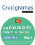 CRUCIGRAMAS EN PORTUGUÉS PARA PRINCIPIANTES - ¡ASÍ DE FÁCIL! - VOL.1 - DELTA CLASSICS - UN CUADERNO DE SOPAS DE LETRAS CON 2000 PALABRAS ESCONDIDAS - UNA ACTIVIDAD DIVERTIDÍSIMA. ¡INCLUYE JUEGO EXTRA Y MÁS!