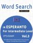 WORD SEARCH IN ESPERANTO FOR INTERMEDIATE LEVEL - IT'S EASY!  VOL.3 - DELTA CLASSICS - FIND 2000 CLEVERLY HIDDEN WORDS