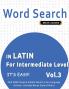 WORD SEARCH IN LATIN FOR INTERMEDIATE LEVEL - IT'S EASY!  VOL.3 - DELTA CLASSICS - FIND 2000 CLEVERLY HIDDEN WORDS