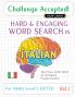 CHALLENGE ACCEPTED! - HARD AND ENGAGING WORD SEARCH IN ITALIAN FOR ADULTS LEVEL 1