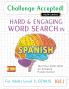 CHALLENGE ACCEPTED! - HARD AND ENGAGING WORD SEARCH IN SPANISH FOR ADULTS LEVEL 3
