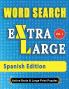 WORD SEARCH - Spanish Edition