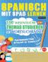 SPANISCH MIT SPAß LERNEN - FORTGESCHRITTENE