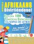 APRENDER AFRIKAANS DIVIRTIÉNDOSE! - NIVEL AVANZADO
