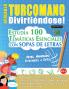 APRENDER TURCOMANO DIVIRTIÉNDOSE! - NIVEL AVANZADO