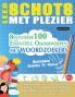 LEER SCHOTS MET PLEZIER - GEVORDERD