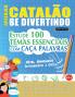 APRENDER CATALÃO SE DIVERTINDO! - NÍVEL AVANÇADOS
