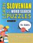 LEARN SLOVENIAN WITH WORD SEARCH PUZZLES FOR ADULTS - Discover How to Improve Foreign Language Skills with a  Fun Vocabulary Builder. Find 2000 Words to Practice at Home - 100 Large Print Puzzle Games - Teaching Material Study Activity Workbook