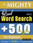 THE MIGHTY GREEK WORD SEARCH - 500 PUZZLES FOR BEGINNERS - DELTA CLASSICS - GIANT EDITION - FIND 10000 WORDS THE ULTIMATE CHALLENGE!