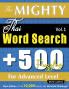 THE MIGHTY THAI WORD SEARCH - 500 PUZZLES FOR ADVANCED LEVEL - DELTA CLASSICS - GIANT EDITION - FIND 10000 WORDS THE ULTIMATE CHALLENGE!