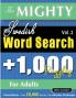 THE MIGHTY SWEDISH WORD SEARCH - 1000 PUZZLES FOR ADULTS - DELTA CLASSICS - GIANT EDITION - FIND 20000 WORDS THE ULTIMATE CHALLENGE!