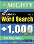 THE MIGHTY KOREAN WORD SEARCH - 1000 PUZZLES FOR BEGINNERS - DELTA CLASSICS - GIANT EDITION - FIND 20000 WORDS THE ULTIMATE CHALLENGE!
