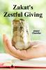 Zakat's Zestful Giving