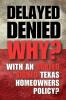 Delay Denied Why?