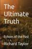 The Ultimate Truth
