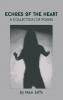 Echoes of the Heart