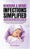 Newborn & Infant Infections Simplified